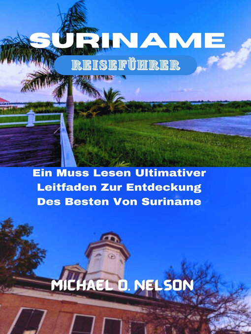 Title details for SURINAME Reiseführer by Michael O. Nelson - Available